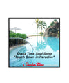 Shaka Time Soul Song, Touch Down in Paradise Download